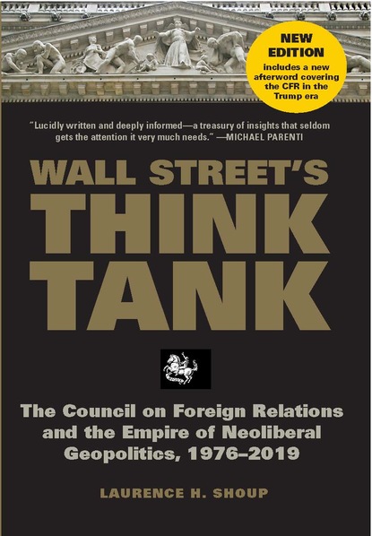 Laurence H. Shoup - Wall Street's Think Tank