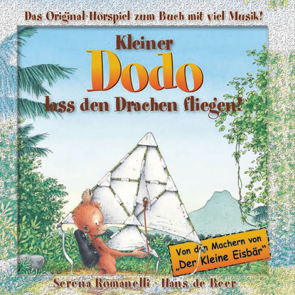 

Kleiner Dodo, Kleiner Dodo, lass den Drachen fliegen!