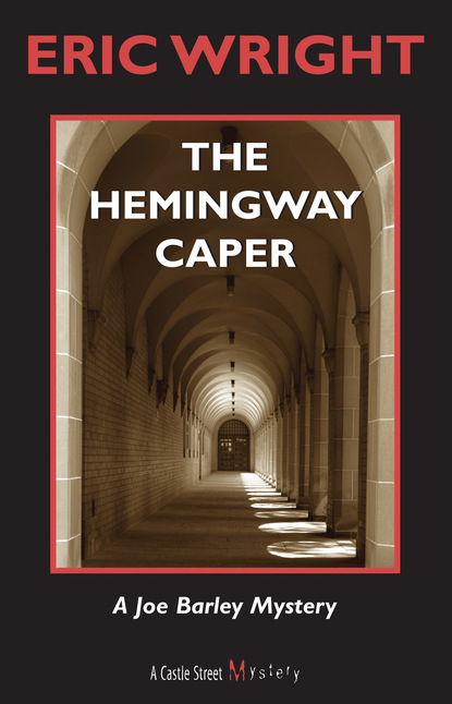 Eric  Wright - The Hemingway Caper