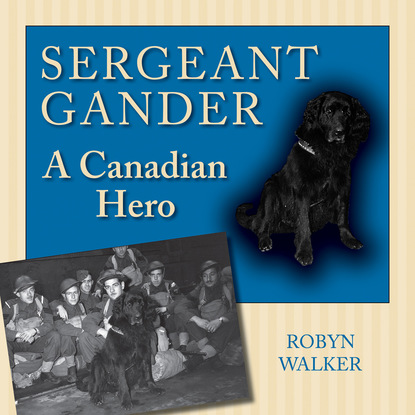 Robyn Walker - Sergeant Gander