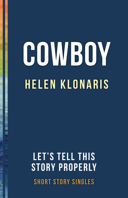 Helen Klonaris - Cowboy