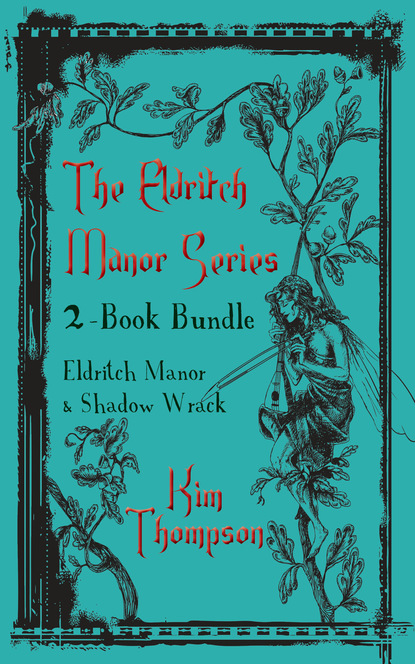 

Eldritch Manor 2-Book Bundle