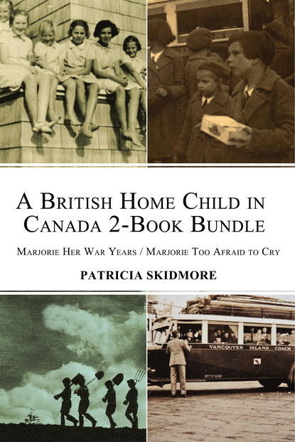 Patricia Skidmore - A British Home Child in Canada 2-Book Bundle