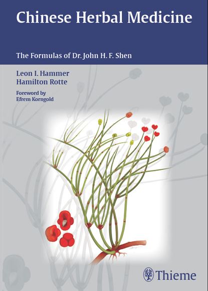 Leon I. Hammer — Chinese Herbal Medicine