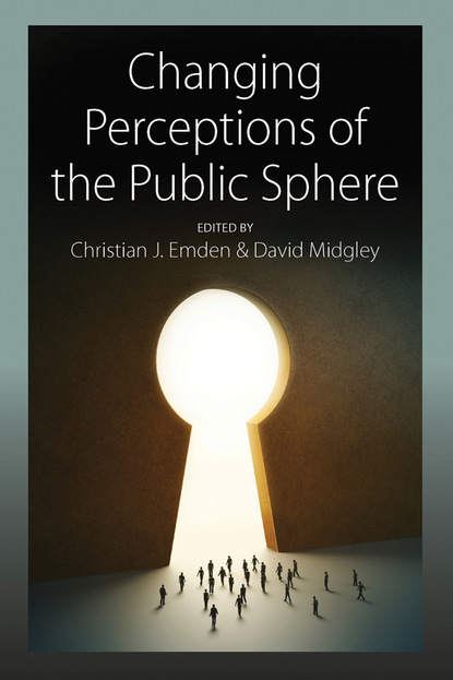 

Changing Perceptions of the Public Sphere