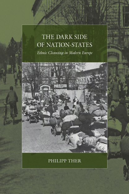 Philipp Ther - The Dark Side of Nation-States