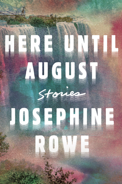 

Here Until August