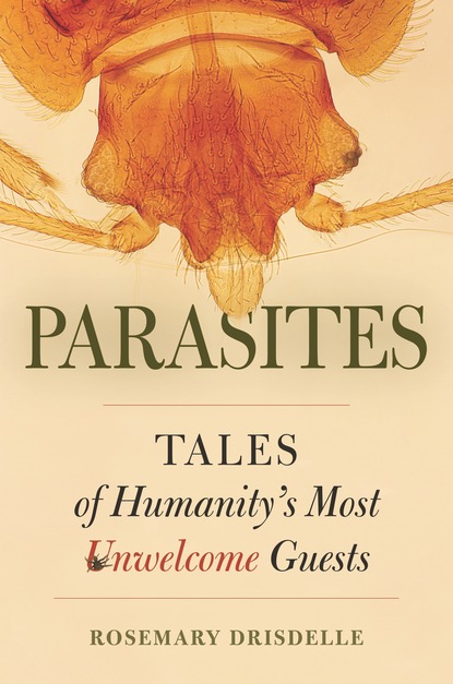 Rosemary Drisdelle - Parasites