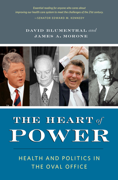 David Blumenthal - The Heart of Power, With a New Preface