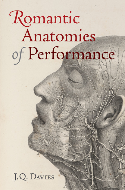 

Romantic Anatomies of Performance