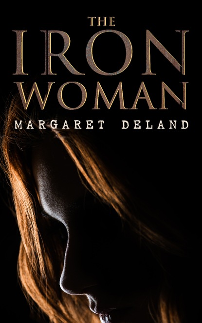 

The Iron Woman