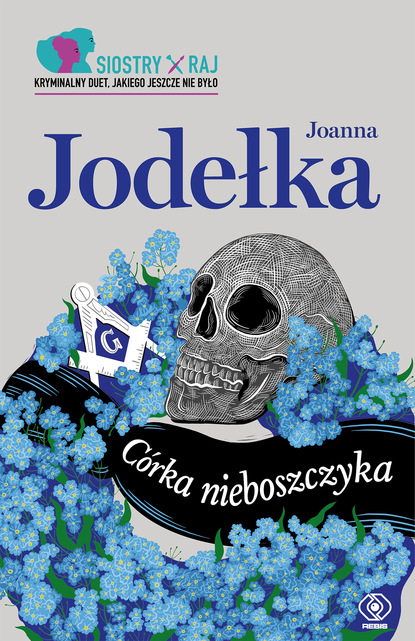 Joanna Jodełka - Córka nieboszczyka