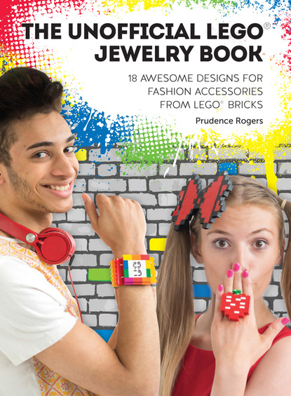 Prudence Rogers — The Unofficial LEGO® Jewelry Book