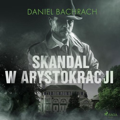 

Skandal w arystokracji