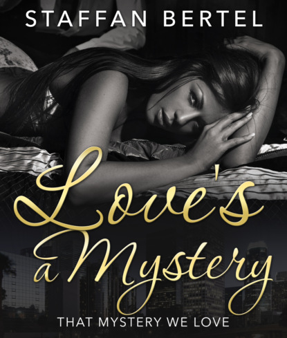 

Love's a Mystery