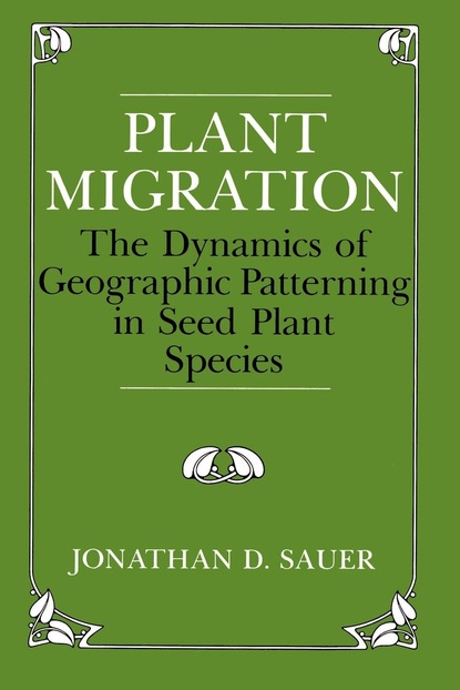 Jonathan D. Sauer - Plant Migration