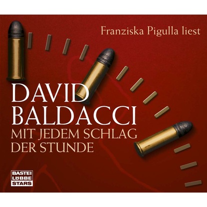 David Baldacci — Mit jedem Schlag der Stunde