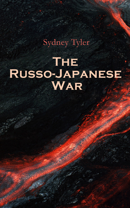 Sydney Tyler - The Russo-Japanese War