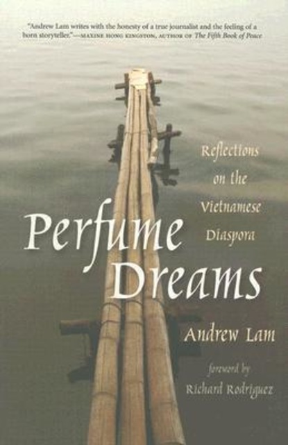 Andrew Lam - Perfume Dreams