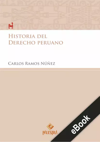 Обложка книги Historia del Derecho peruano, Carlos Ramos Nuñez