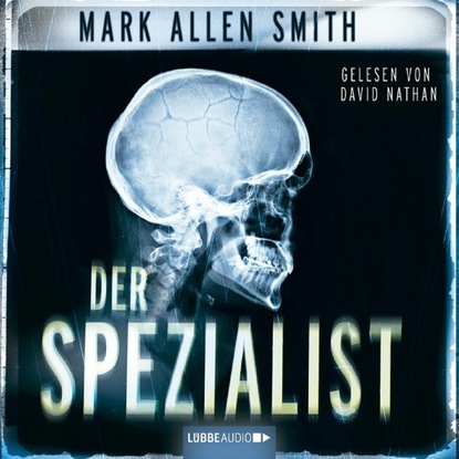 Mark Allen Smith — Der Spezialist