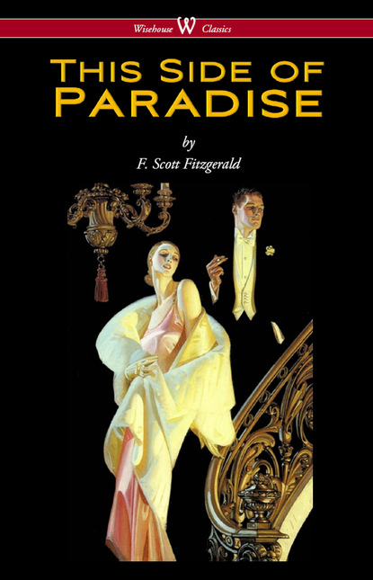 

This Side of Paradise (Wisehouse Classics Edition)