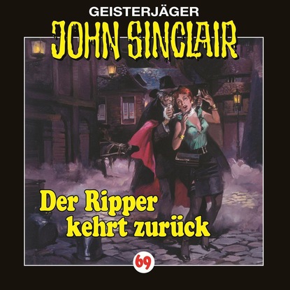 John Sinclair, Folge 69: Der Ripper kehrt zur?ck