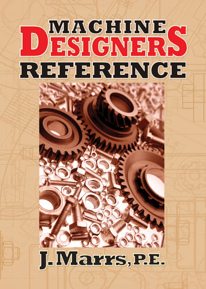 J. Marrs - Machine Designers Reference