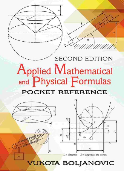 Vukota Boljanovic - Applied Mathematical and Physical Formulas