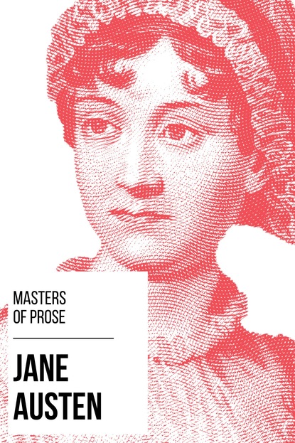 Джейн Остин - Masters of Prose - Jane Austen