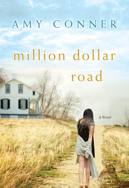 Amy Conner — Million Dollar Road