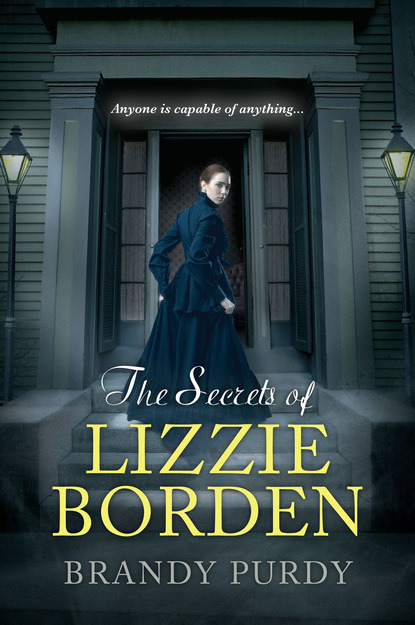 Brandy Purdy - The Secrets of Lizzie Borden