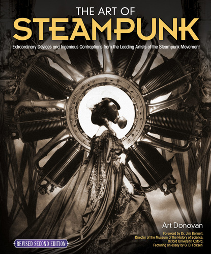 

The Art of Steampunk, Revised Second Edition