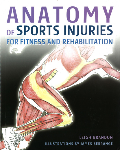 Leigh Brandon — Anatomy of Sports Injuries