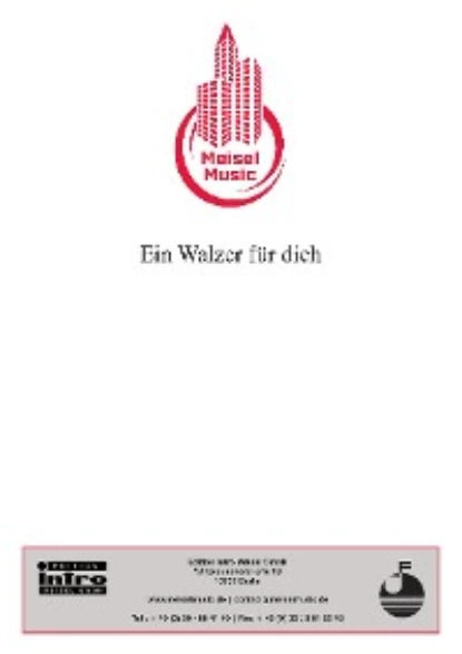 Обложка книги Ein Walzer für Dich, Will Meisel