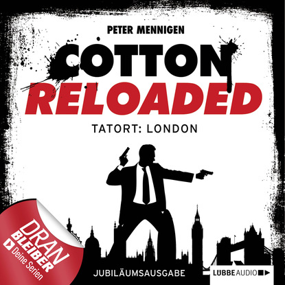 

Jerry Cotton, Cotton Reloaded, Folge 30: Tatort: London (Jubiläumsausgabe)