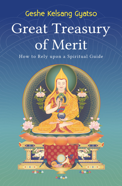 Geshe Kelsang Gyatso — Great Treasury of Merit