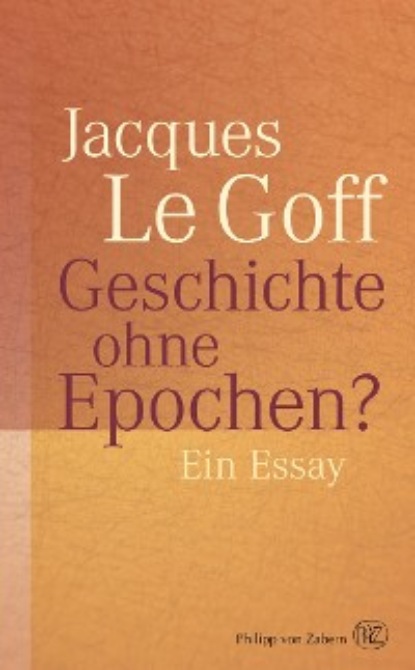 

Geschichte ohne Epochen