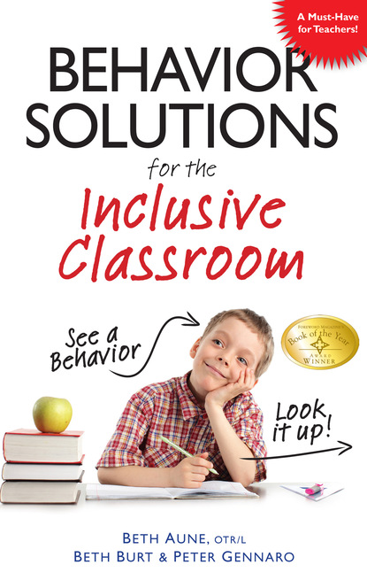 Beth Aune - Behavior Solutions for the Inclusive Classroom