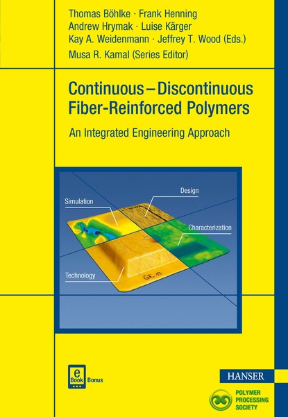 Thomas Böhlke - Continuous-Discontinuous Fiber-Reinforced Polymers