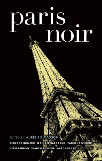 Группа авторов - Paris Noir