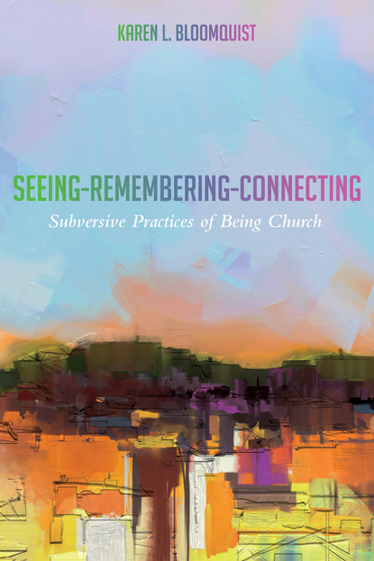 

Seeing-Remembering-Connecting