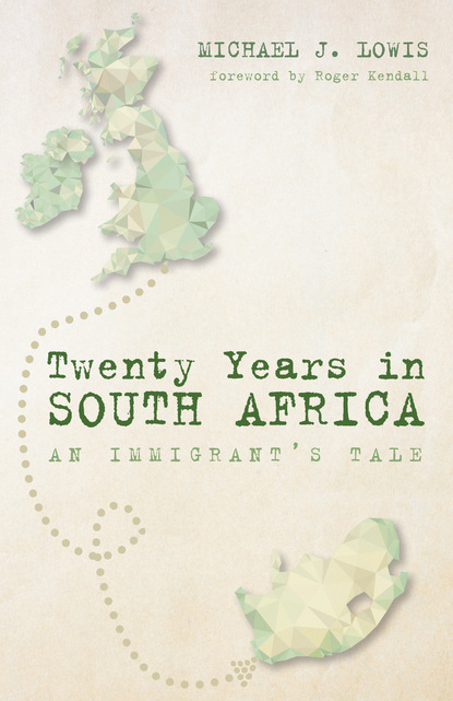 Michael J. Lowis - Twenty Years in South Africa