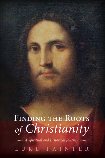 Luke Painter — Finding the Roots of Christianity