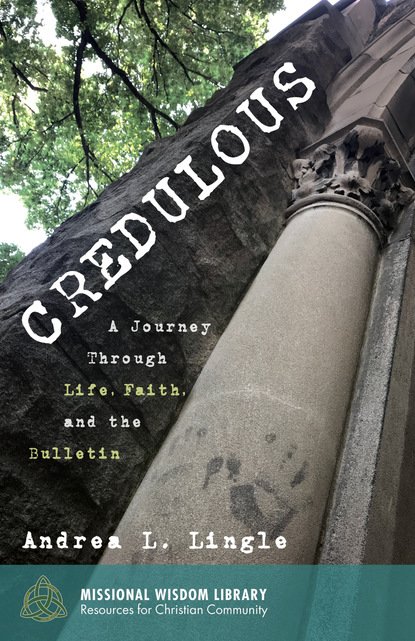 Andrea L. Lingle — Credulous