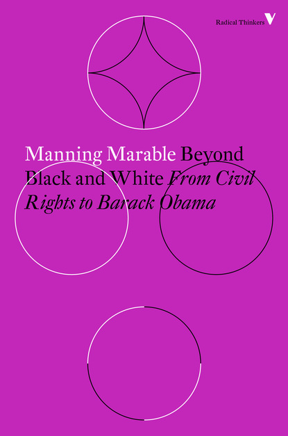 Manning  Marable - Beyond Black and White