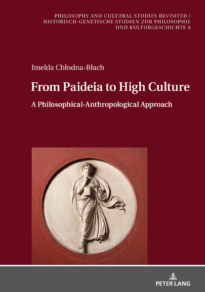 

From Paideia to High Culture