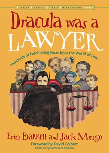 Jack Mingo — Dracula Was a Lawyer