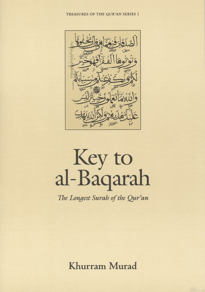 Khurram Murad — Key to al-Baqarah