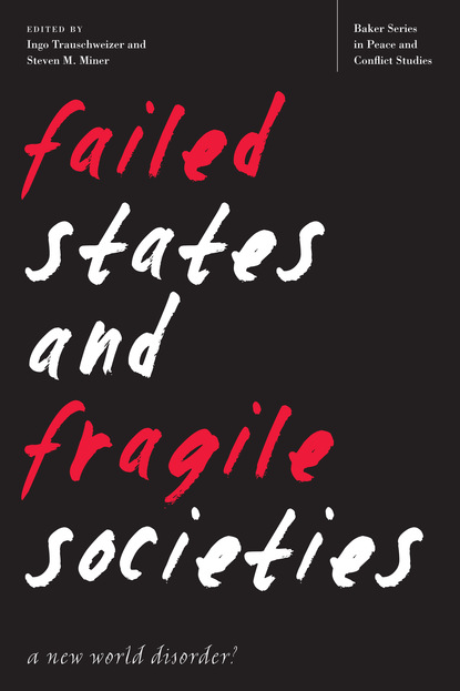 

Failed States and Fragile Societies